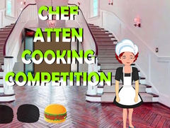                                                                       Chef Atten Cooking Competition ﻞﯿﮭﮐ