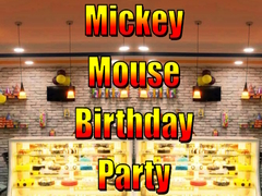                                                                       Mickey Mouse Birthday Party ﻞﯿﮭﮐ