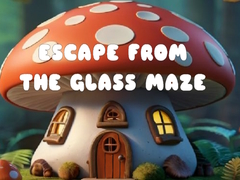                                                                      Escape from the Glass Maze ﻞﯿﮭﮐ