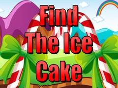                                                                       Find The Ice Cake ﻞﯿﮭﮐ