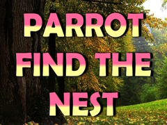                                                                       Parrot Find The Nest ﻞﯿﮭﮐ