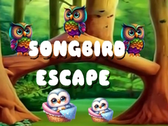                                                                       Songbird Escape ﻞﯿﮭﮐ