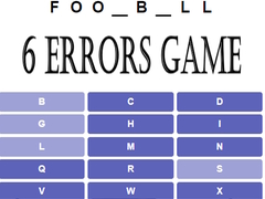                                                                       6 Errors Game ﻞﯿﮭﮐ