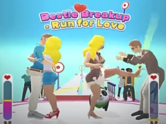                                                                       Bestie Breakup - Run for Love  ﻞﯿﮭﮐ