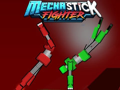                                                                       MechaStick Fighter ﻞﯿﮭﮐ