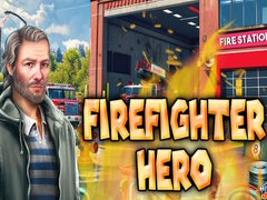                                                                       Firefighter Hero ﻞﯿﮭﮐ
