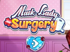                                                                       Mask Lady Surgery ﻞﯿﮭﮐ