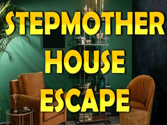                                                                      Stepmother House Escape ﻞﯿﮭﮐ
