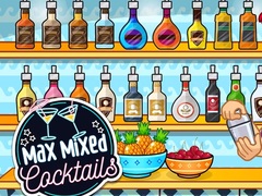                                                                       Max Mixed Cocktails ﻞﯿﮭﮐ