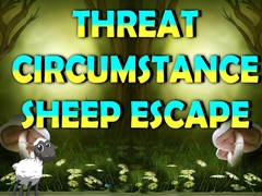                                                                       Threat Circumstance Sheep Escape ﻞﯿﮭﮐ