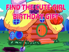                                                                       Find The Cute Girl Birthday Gift ﻞﯿﮭﮐ