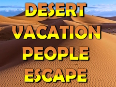                                                                       Desert Vacation People Escape ﻞﯿﮭﮐ