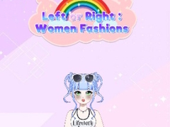                                                                       Left or Right: Women Fashions ﻞﯿﮭﮐ