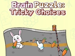                                                                       Brain Puzzle: Tricky Choices ﻞﯿﮭﮐ