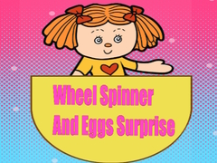                                                                       Wheel Spinner And Eggs Surprise ﻞﯿﮭﮐ