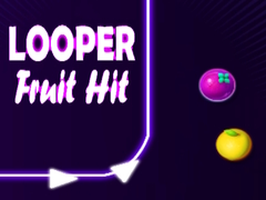                                                                       Looper Fruit Hit ﻞﯿﮭﮐ