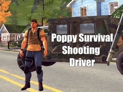                                                                       Poppy Survival Shooting Driver ﻞﯿﮭﮐ