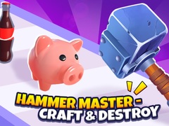                                                                       Hammer Master－Craft & Destroy! ﻞﯿﮭﮐ