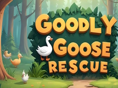                                                                       Goodly Goose Rescue ﻞﯿﮭﮐ