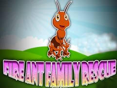                                                                       Fire Ant Family Rescue ﻞﯿﮭﮐ