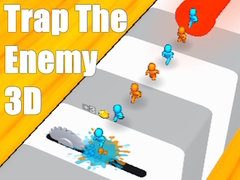                                                                       Trap The Enemy 3D ﻞﯿﮭﮐ