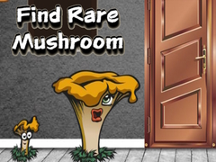                                                                       Find Rare Mushroom ﻞﯿﮭﮐ