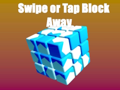                                                                       Swipe or Tap Block Away ﻞﯿﮭﮐ
