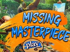                                                                       Missing Masterpiece  ﻞﯿﮭﮐ