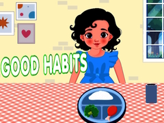                                                                       Good Habits ﻞﯿﮭﮐ