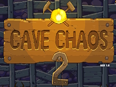                                                                       Cave Chaos 2 ﻞﯿﮭﮐ