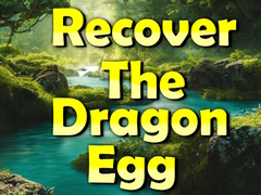                                                                       Recover The Dragon Egg ﻞﯿﮭﮐ