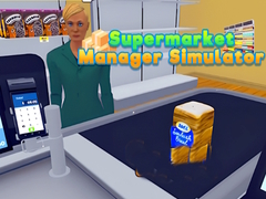                                                                       Supermarket Manager Simulator ﻞﯿﮭﮐ