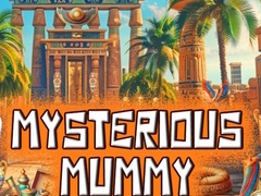                                                                       Mysterious Mummy ﻞﯿﮭﮐ