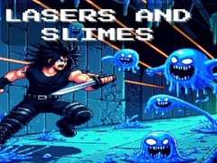                                                                       Lasers and Slime ﻞﯿﮭﮐ