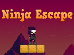                                                                       Ninja Escape ﻞﯿﮭﮐ