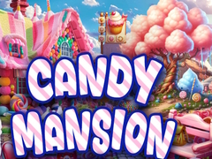                                                                       Candy Mansion ﻞﯿﮭﮐ