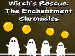                                                                       Witchs Rescue The Enchantment Chronicles ﻞﯿﮭﮐ