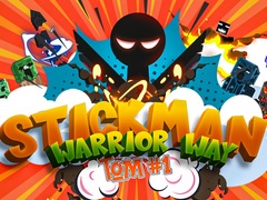                                                                       Stickman Warrior Way ﻞﯿﮭﮐ