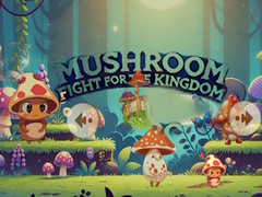                                                                       Mushroom Fight For The Kingdom ﻞﯿﮭﮐ