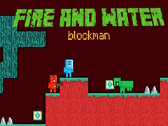                                                                       Fire and Water Blockman ﻞﯿﮭﮐ