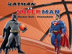                                                                       Batman vs Superman Basketball Tournament ﻞﯿﮭﮐ