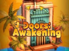                                                                       Doors Awakening  ﻞﯿﮭﮐ