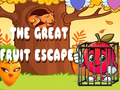                                                                       The Great Fruit Escape ﻞﯿﮭﮐ