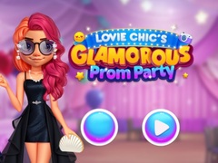                                                                       Lovie Chic’s Glamorous Prom Party ﻞﯿﮭﮐ