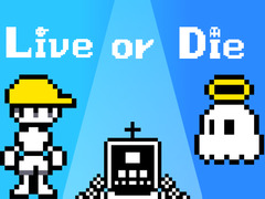                                                                      Live or Die ﻞﯿﮭﮐ
