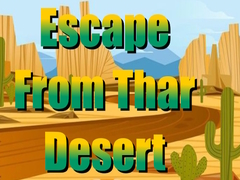                                                                       Escape From Thar Desert ﻞﯿﮭﮐ