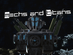                                                                       Mechs and Titans ﻞﯿﮭﮐ