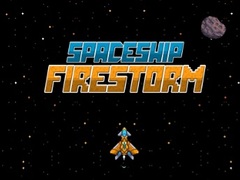                                                                       Spaceship Firestorm ﻞﯿﮭﮐ