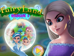                                                                       Fairy Land Rescue ﻞﯿﮭﮐ