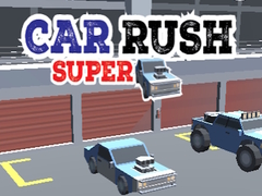                                                                       Car Rush Super ﻞﯿﮭﮐ